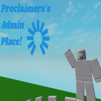 ProcIaimers's Admin Place!