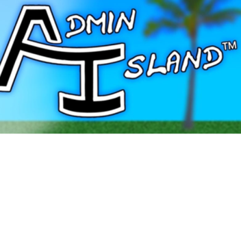  Admin Island™