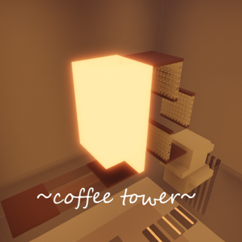 coffee tower ☕