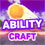 🔮 [Ability Craft] 🔮 [TESTING]