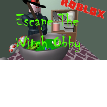 Escape The Witch obby