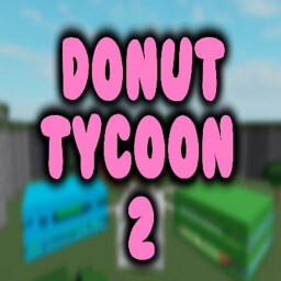 Donut Tycoon 2 thumbnail