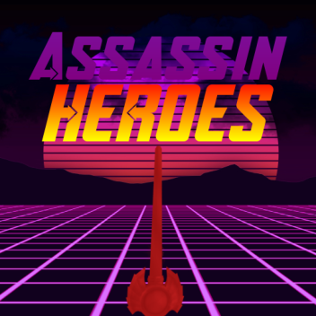 Assassin Heroes