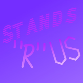 Stands "R" Us