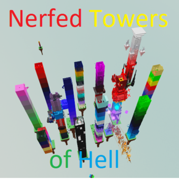 Nerfed Towers of Hell