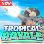  Tropical Royale