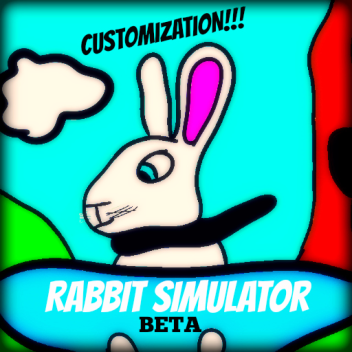 Rabbit Simulator [SADLY CLOSING]