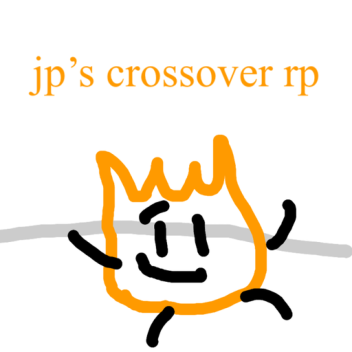 jp’s crossover rp (beta)