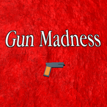Gun Madness Alpha