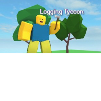 Logging Tycoon