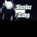 Slender Camp! [UPDATED SLENDER!!]