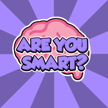 Are You Smart?