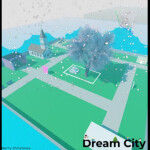 Dream City