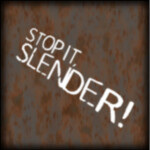 Stop It, Slender remake!