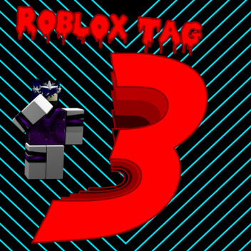 Roblox Tag 3 [Alpha]