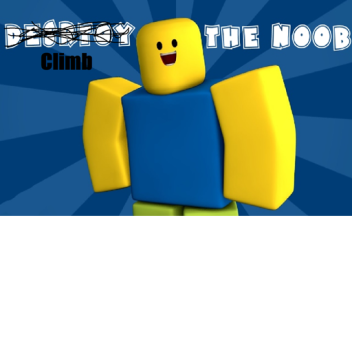 Climb the Noob