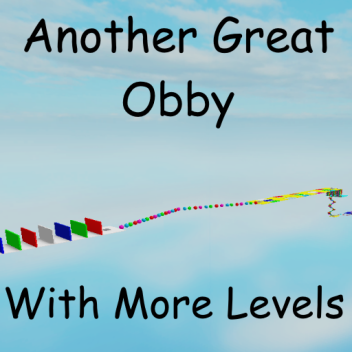 Another Great Obby with more levels