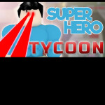 Super Hero Tycoon [Auto Save]