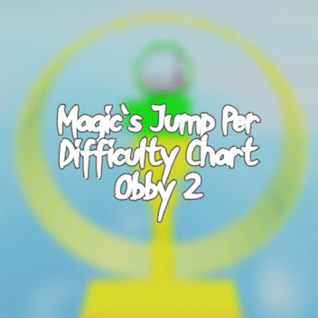 Magic's Jump Per Difficulty Chart Obby 2