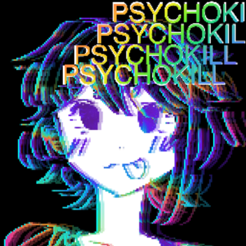 PSYCHOKILL