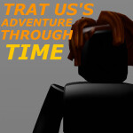 Tr at Us's Adventure Through Time (DISCONTINUED)