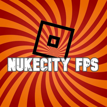 NukeCity FPS