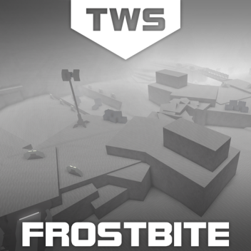 [TWS TDM] Frostbite