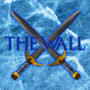 The wall ✸NOT READY✸ V 4