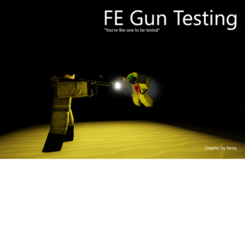 Experimental FE Gun Testing