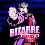 The Bizarre Legends of Rock [COMING SOON]