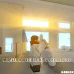 The Chapel of the Eucharistic Lord