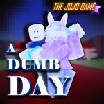 A Dumb Day [Shiny Arrow + 2x event]