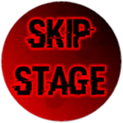 skip stage - Roblox