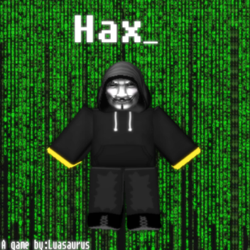 Hax_ (Beta)