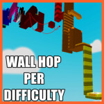 [700K] Wall Hop Per Difficulty Chart Obby