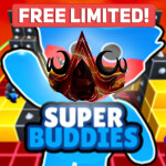 [FREE LIMITED!] Super Buddies