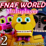 Fnaf World Multiplayer 2 [Discontinued]