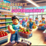Bloxer's Supermarket V1
