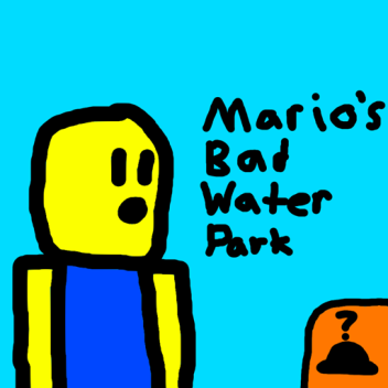 Mario's Bad Water Park