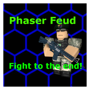 Phaser Feud (NEW SNIPER)