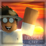 Tropical Café™ (Beta)
