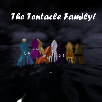 The Tentacle Family 