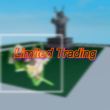 Limited Trading [EARLY ACCESS]