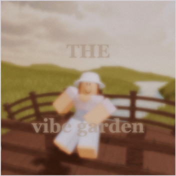 Vibe Garden