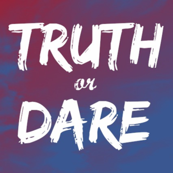 Truth-or-Dare (READ DESC)