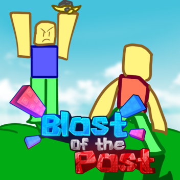 Blast of the Past (Overhaul update)