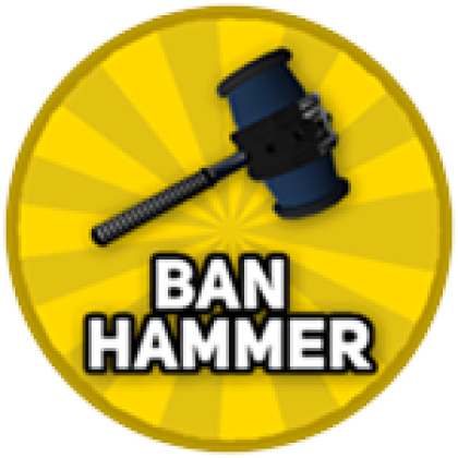 Ban Hammer - Roblox