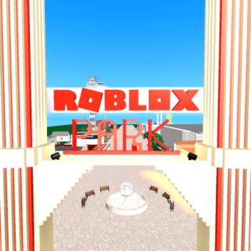 [Early acces] Roblox Park(ALPHA)
