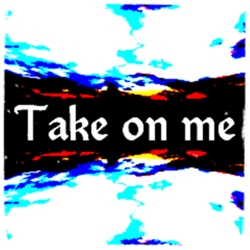 Take on me (Gear Battle)