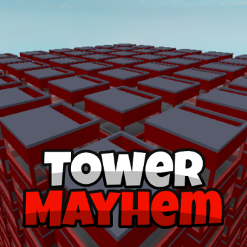 Tower Mayhem! (Alpha)